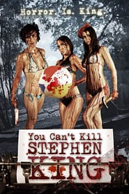You Can’t Kill Stephen King
