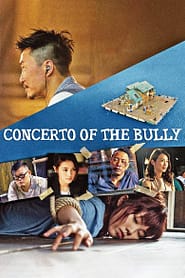 Concerto of the Bully